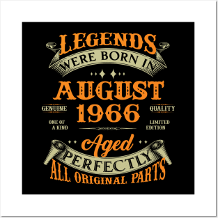 57th Birthday Gift Legends Born In August 1966 57 Years Old Posters and Art